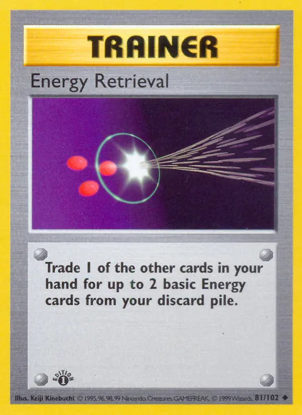 Energy Retrieval #81 — Base Set