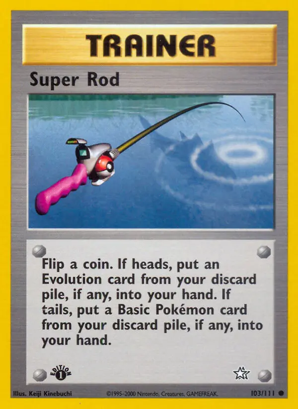 Super Rod #103 — Neo Genesis
