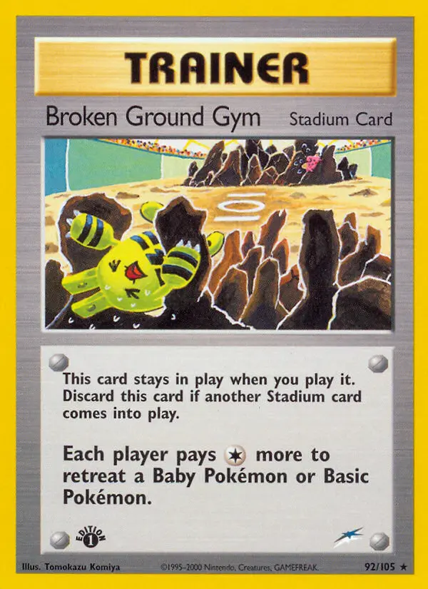 Broken Ground Gym #92 — Neo Destiny