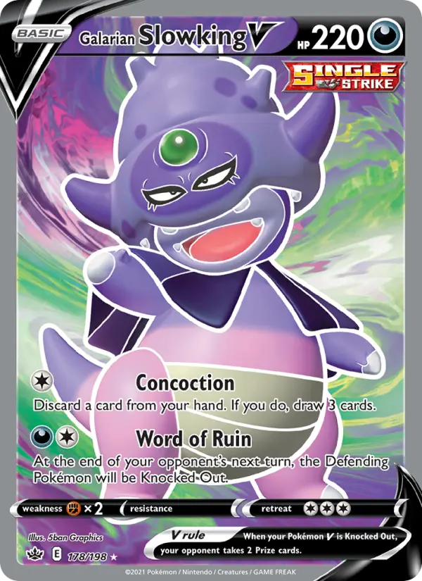 Galarian Slowking V #178 — Chilling Reign
