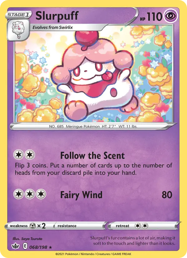 Slurpuff #68 — Chilling Reign