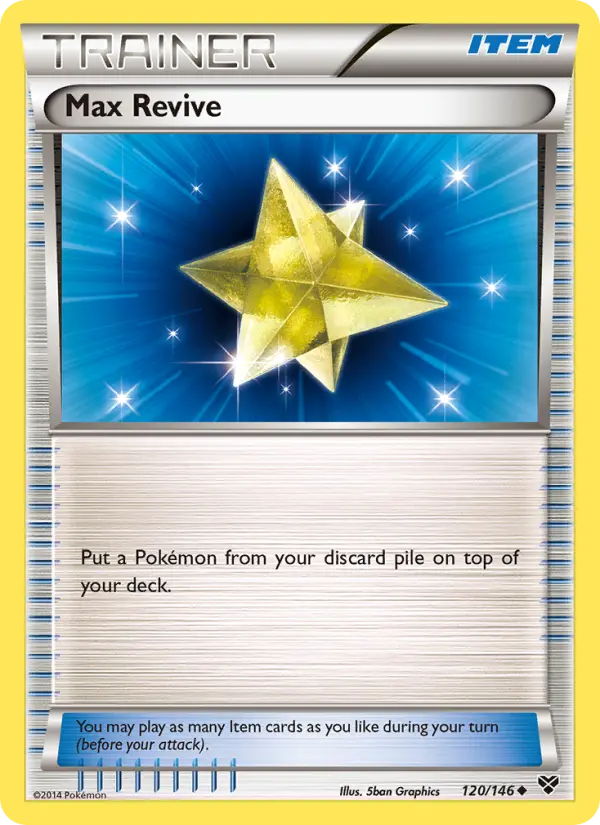 Max Revive #120 — XY