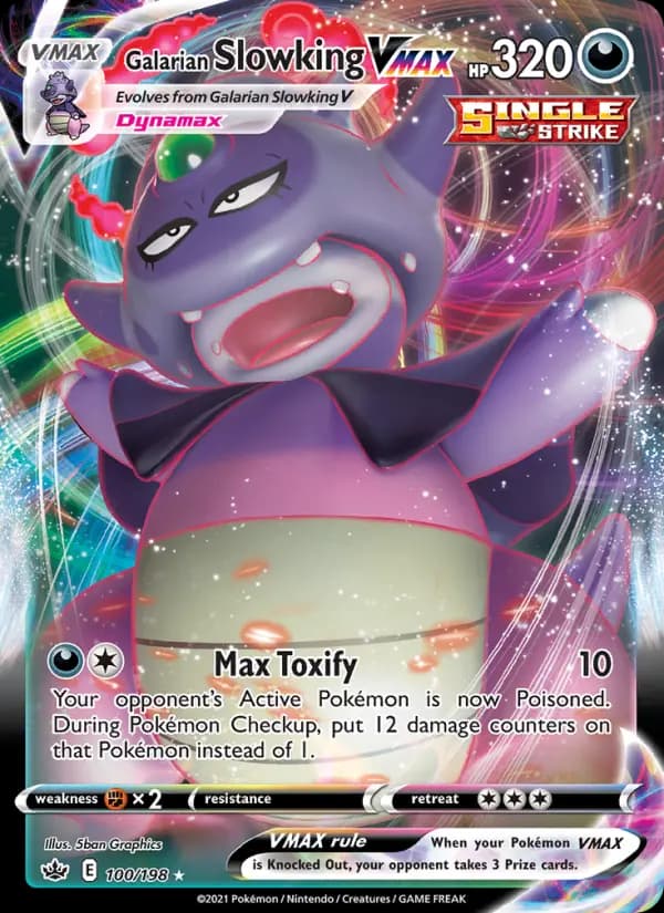 Galarian Slowking VMAX #100 — Chilling Reign