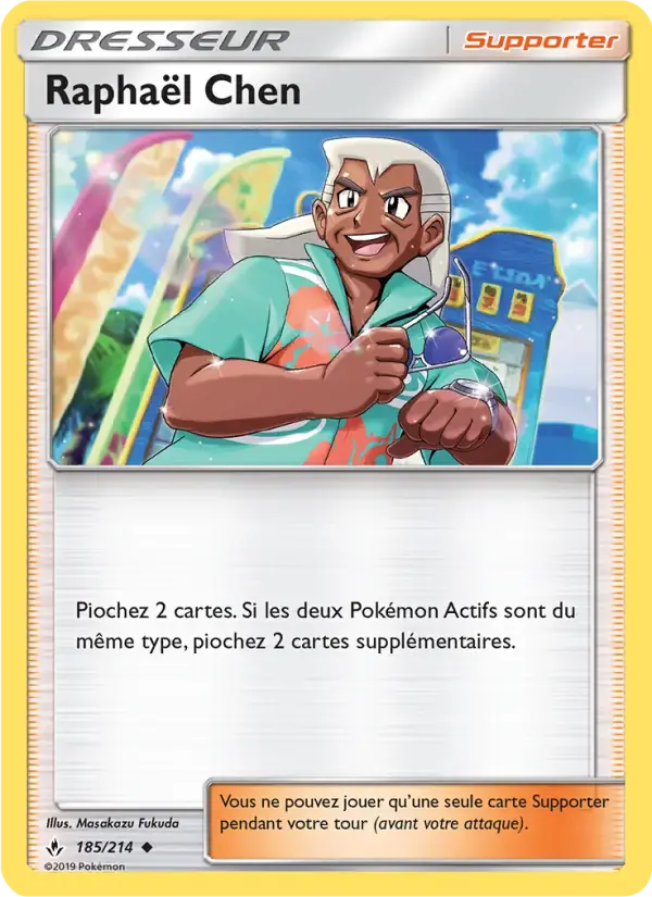 Carte Pokémon Raphaël Chen #185 — Alliance Infaillible