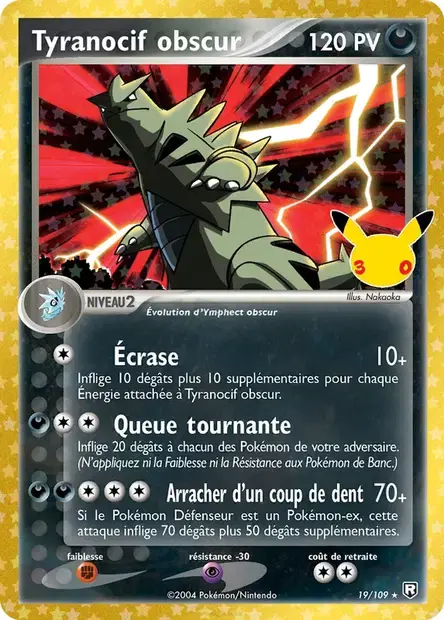 Carte Pokémon Dark Tyranocif #19/109 — 30ᵉ Anniversaire