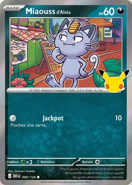 Carte Pokémon Miaouss d'Alola #089 — 30ᵉ Anniversaire