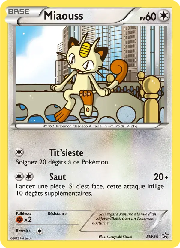 Carte Pokémon Miaouss #BW35 — Promos Noir et Blanc