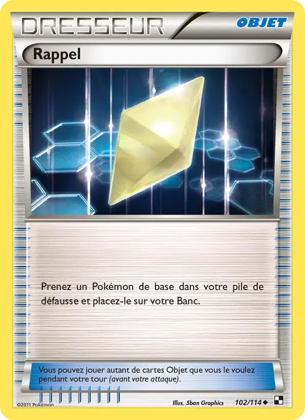 Carte Pokémon Rappel #102 — Noir et Blanc
