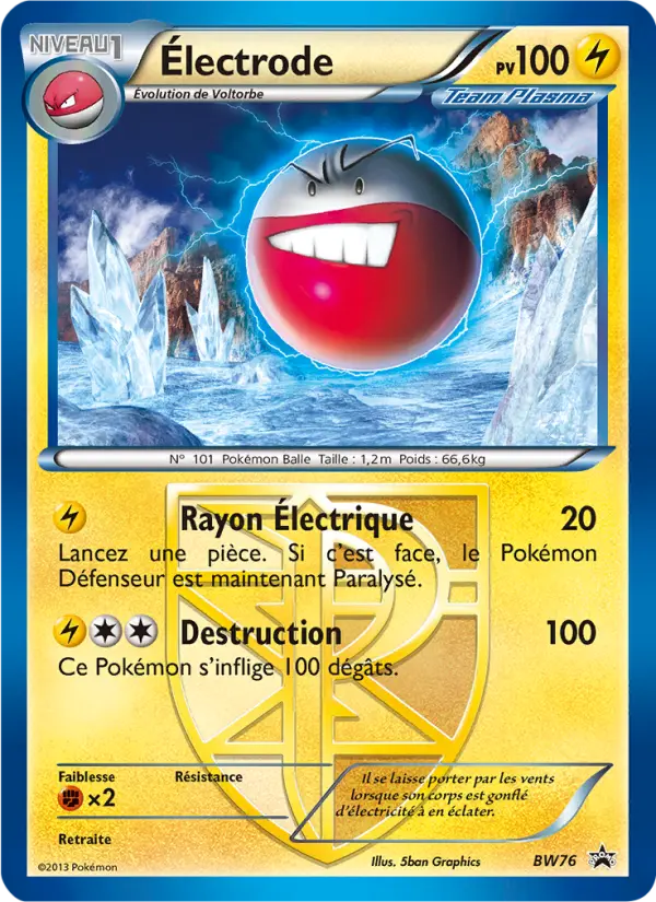Carte Pokémon Électrode #BW76 — Promos Noir et Blanc