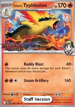 Ethan's Typhlosion #034 Staff — Destined Rivals