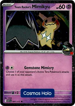 Carte Pokémon Mimiqui de la Team Rocket #097 Cosmos Holo — Héros Transcendants