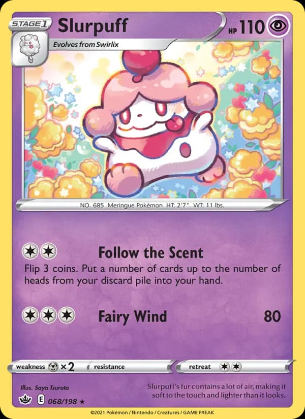 Slurpuff #68 — Chilling Reign