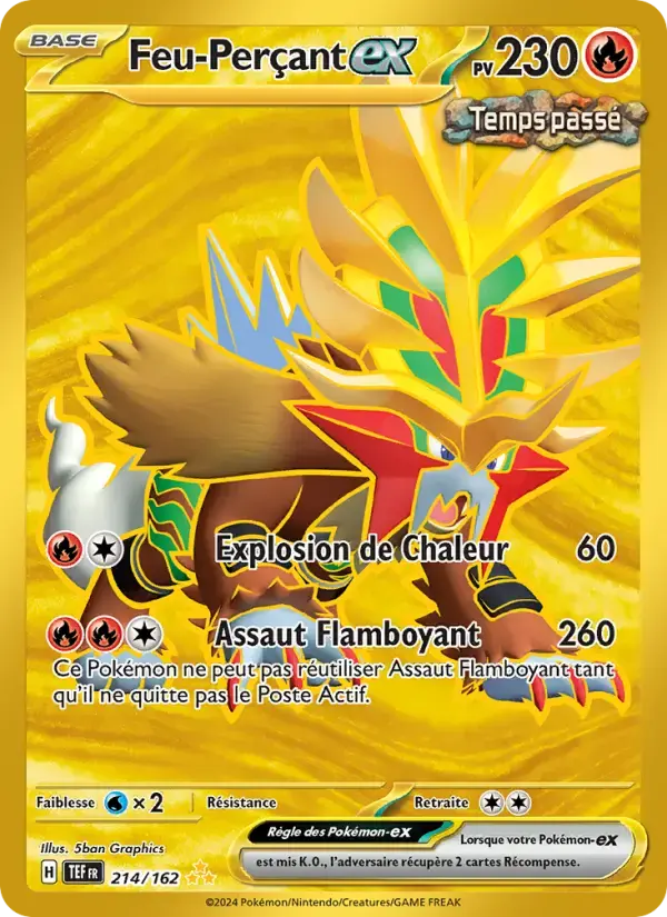 Carte Pokémon Feu-Perçant-ex #214 — Forces Temporelles