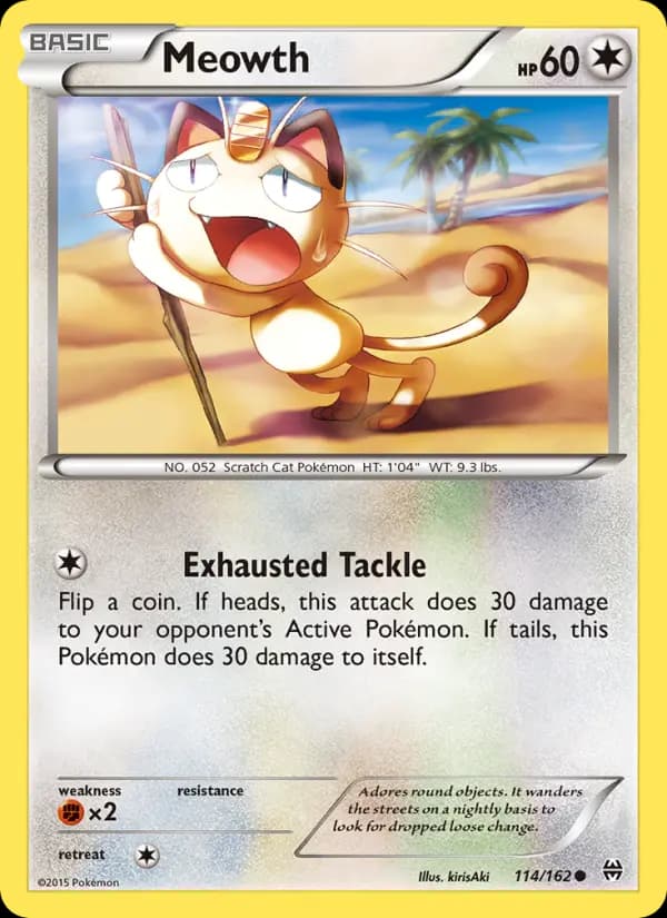 Meowth #114 — BREAKthrough