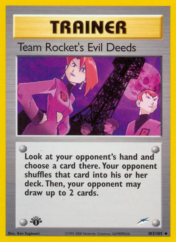 Team Rocket's Evil Deeds #103 — Neo Destiny