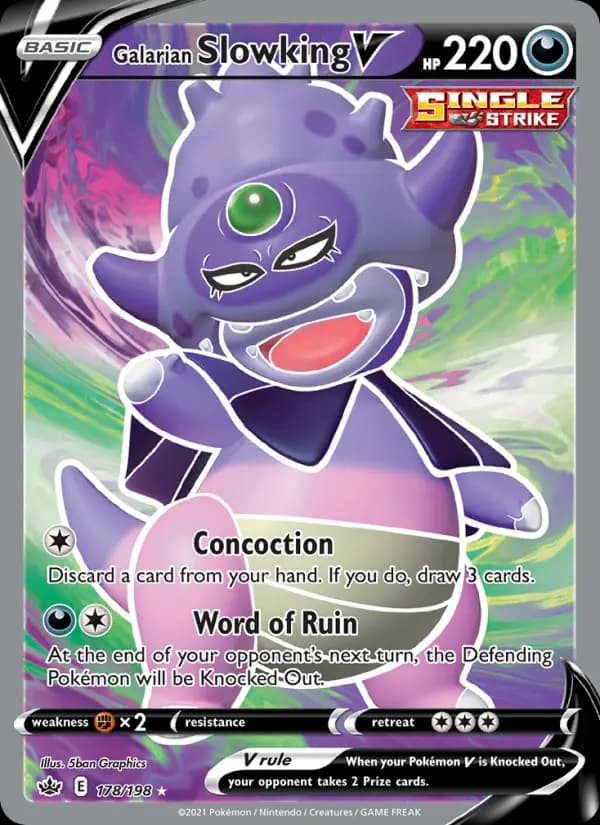 Galarian Slowking V #178 — Chilling Reign