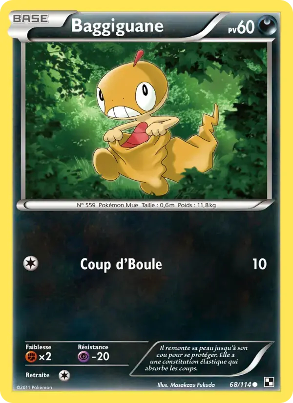 Carte Pokémon Baggiguane #68 — Noir et Blanc