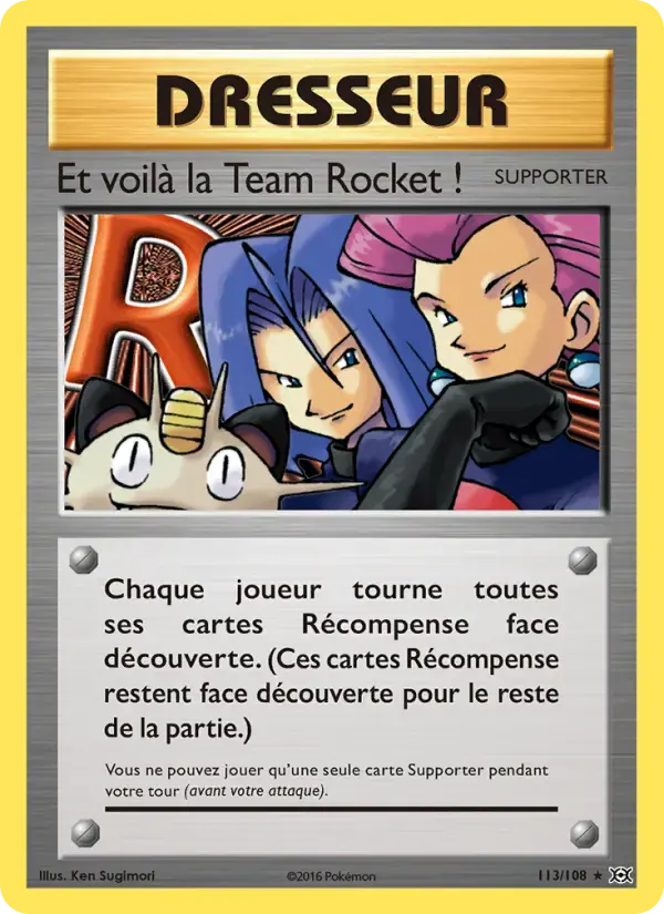 Carte Pokémon Et voilà la Team Rocket ! #113 — Évolutions XY