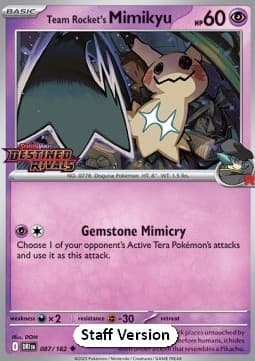 Team Rocket's Mimikyu #087 Staff — Destined Rivals