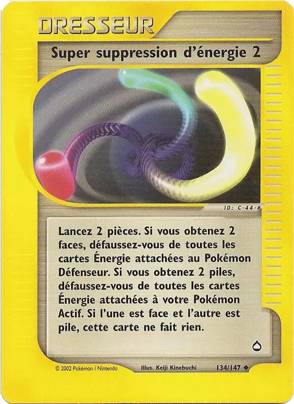 Carte Pokémon Super suppression d'énergie 2 #134 — Aquapolis