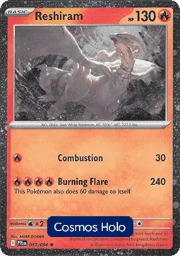 Reshiram #017 Cosmos Holo — Phantasmal Flames