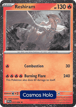 Reshiram #017 Cosmos Holo — Phantasmal Flames