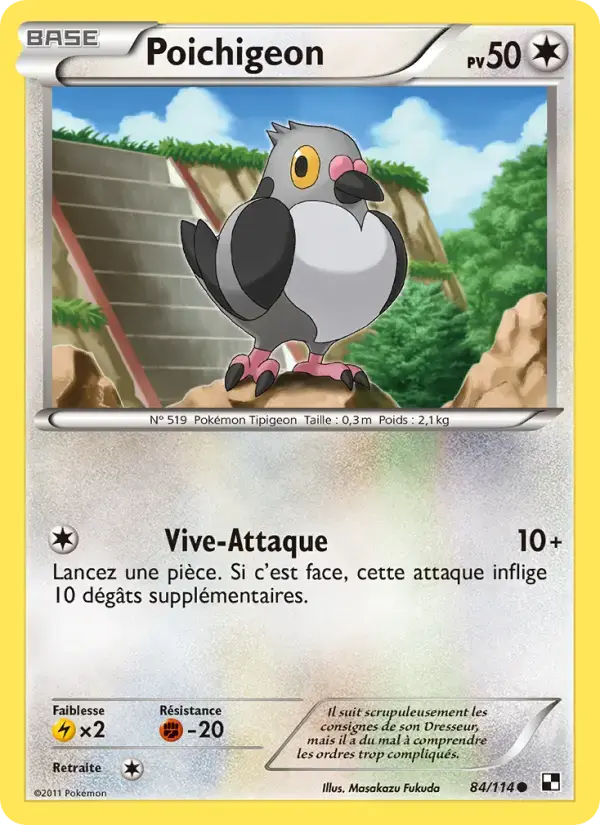 Carte Pokémon Poichigeon #84 — Noir et Blanc