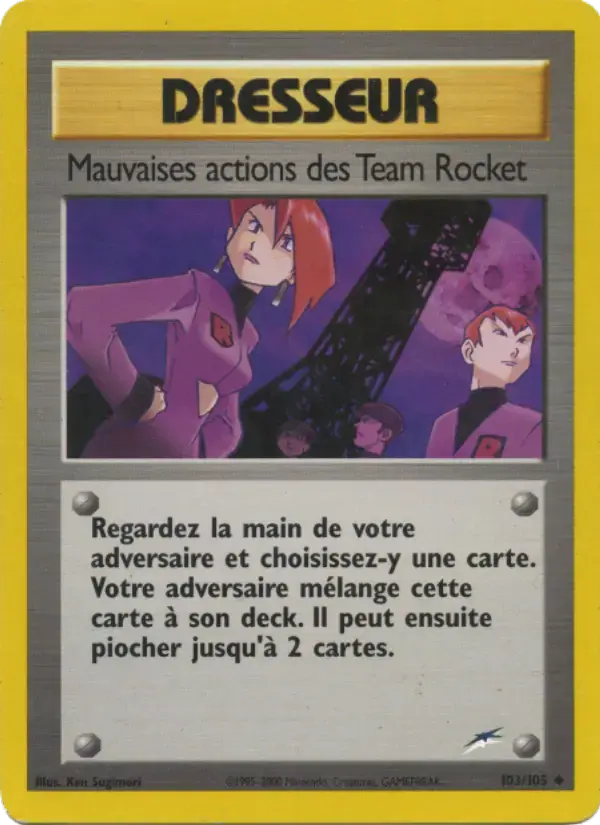 Carte Pokémon Mauvaises actions des Team Rocket #103 — Neo Destiny