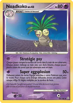 Carte Pokémon Noadkoko #54 — Éveil des Légendes
