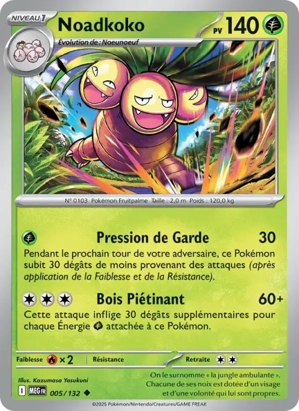 Carte Pokémon Noadkoko #005 — Méga-Évolution