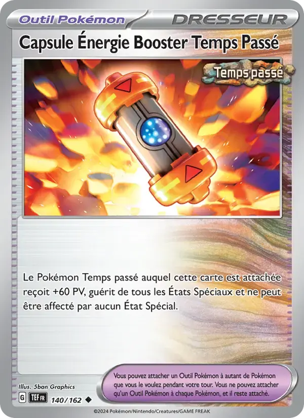 Carte Pokémon Capsule Énergie Booster Temps Passé #140 — Forces Temporelles