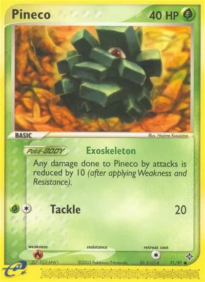 Pineco #71 — Dragon
