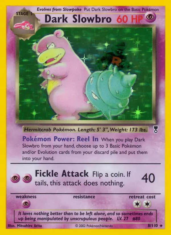 Dark Slowbro #8 — Legendary Collection