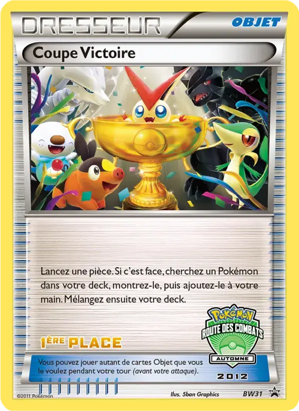 Carte Pokémon Coupe Victoire #BW29 — Promos Noir et Blanc
