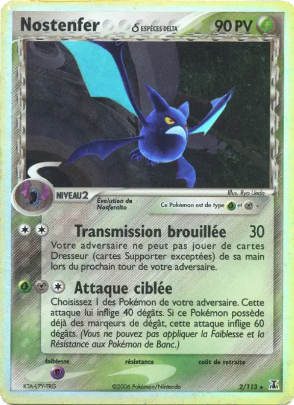 Carte Pokémon Nostenfer δ #2 — Espèces Delta