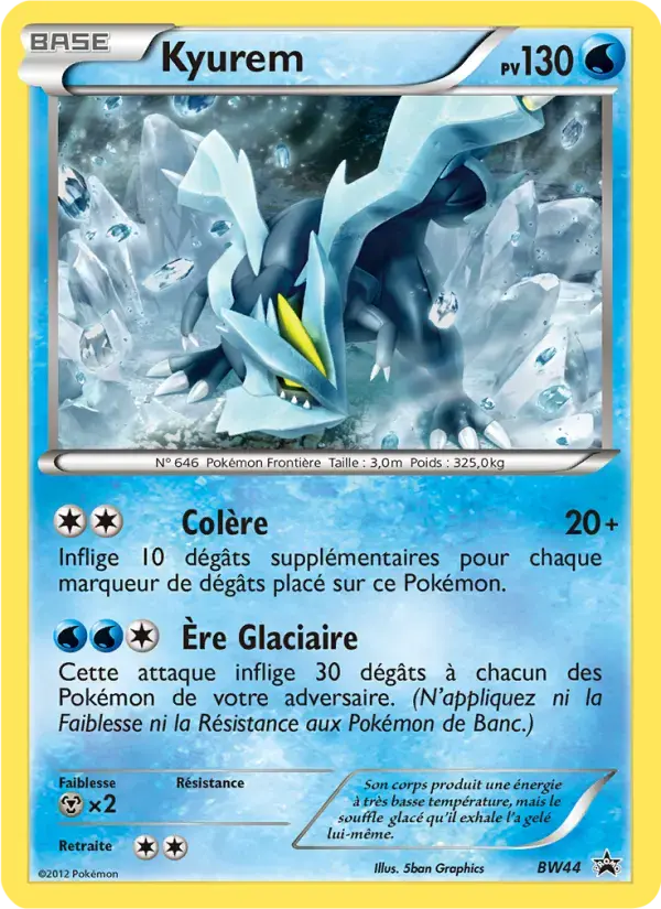 Carte Pokémon Kyurem #BW44 — Promos Noir et Blanc