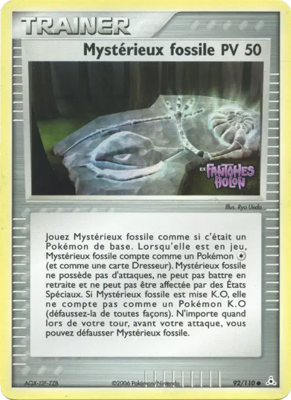 Carte Pokémon Mystérieux fossile #92 — Fantômes Holon