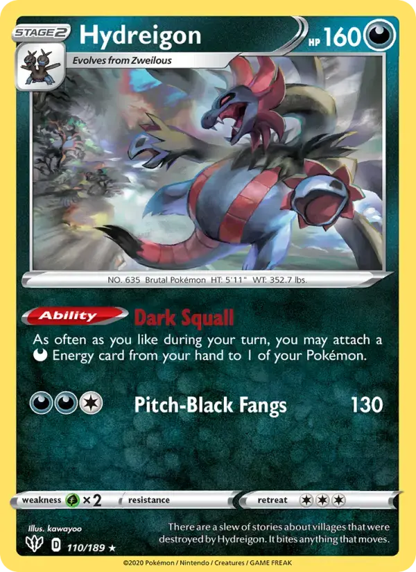 Hydreigon #110 — Darkness Ablaze