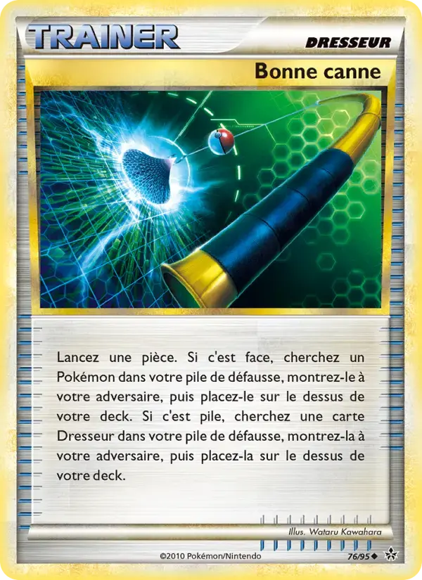 Carte Pokémon Bonne canne #76 — Déchaînement