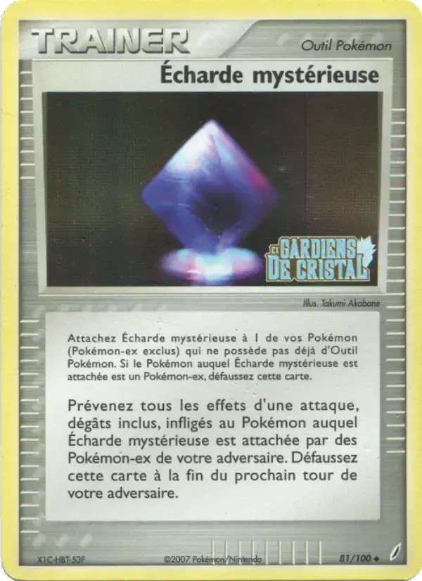 Carte Pokémon Écharde mystérieuse #81 — Gardiens de Cristal