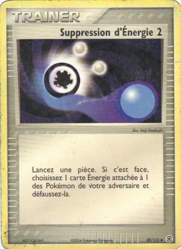 Carte Pokémon Suppression d'Énergie 2 #89 — Rouge Feu & Vert Feuille