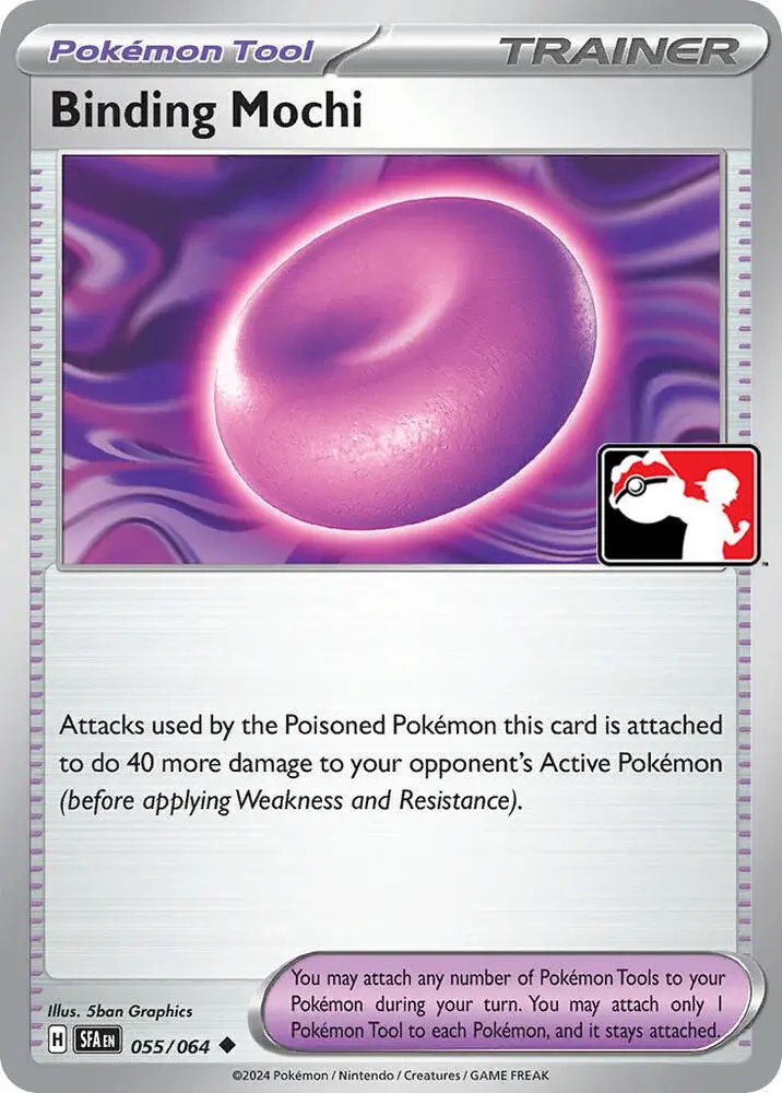 Binding Mochi #055/064 S6 — Play! Pokémon Prize Pack Series