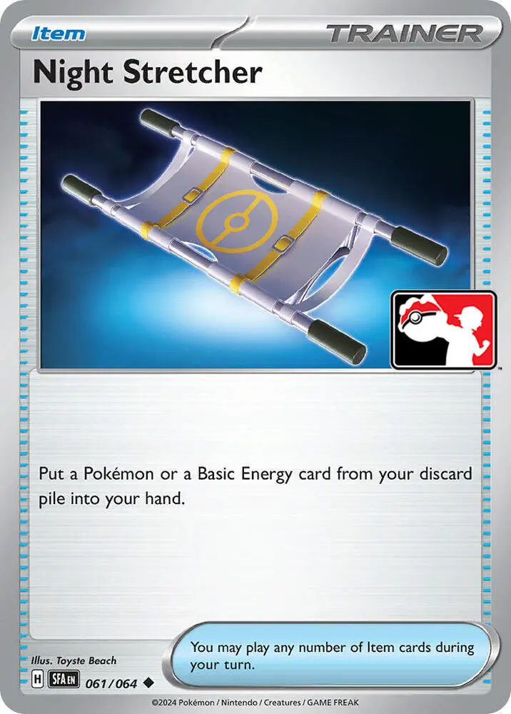 Night Stretcher #061/064 S7 — Play! Pokémon Prize Pack Series