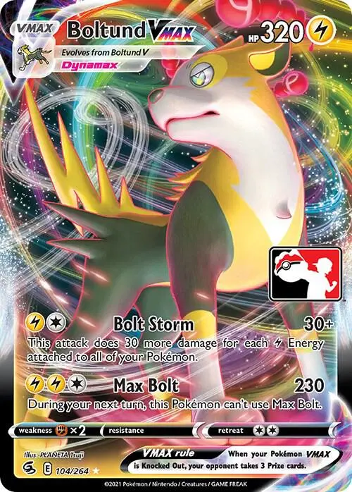Boltund VMAX #104/264 S2 — Play! Pokémon Prize Pack Series