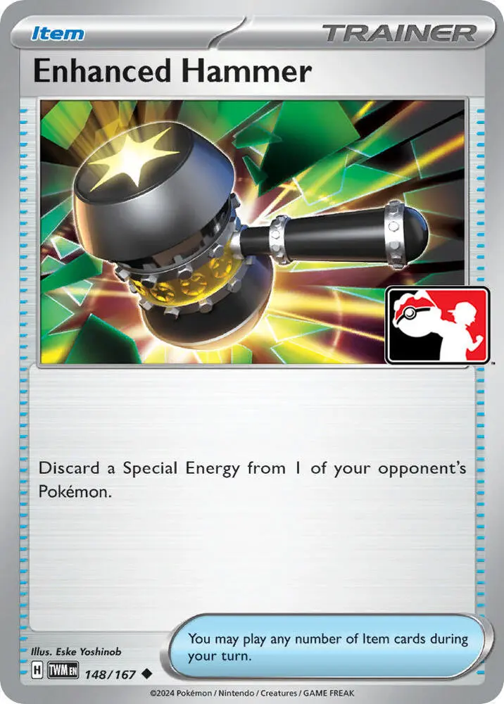 Enhanced Hammer #148/167 S6 — Play! Pokémon Prize Pack Series
