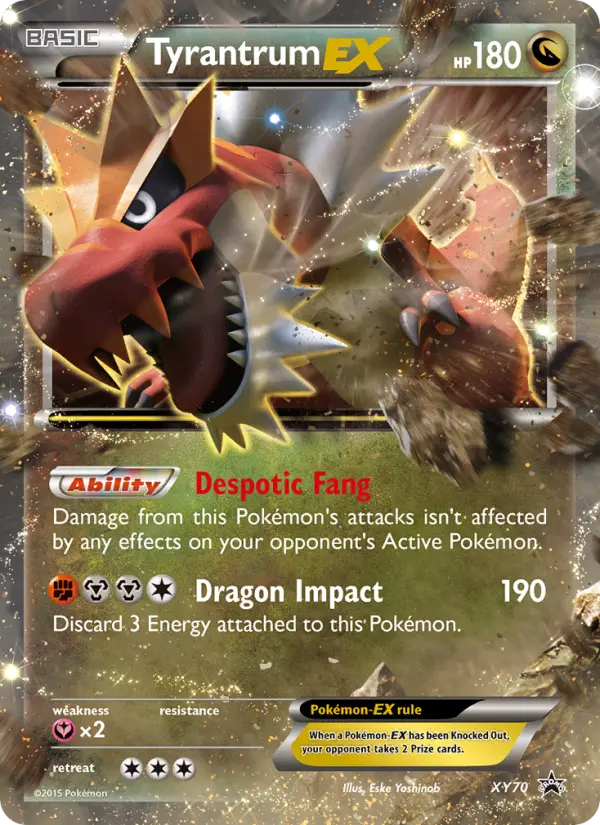Tyrantrum EX #XY70 — XY Promos