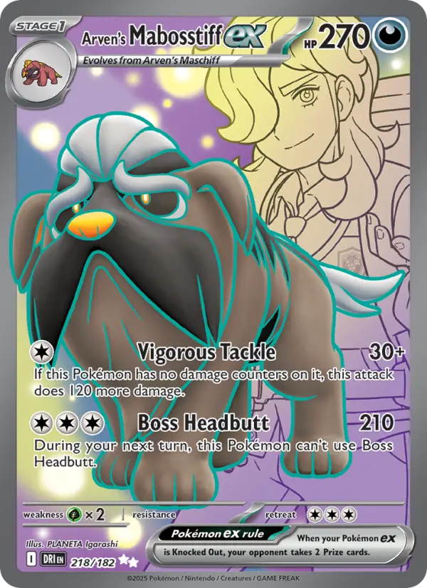 Arven's Mabosstiff ex #218 — Destined Rivals