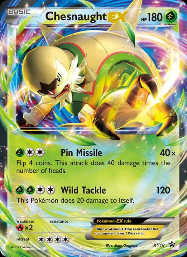 Chesnaught EX #XY18 — XY Promos