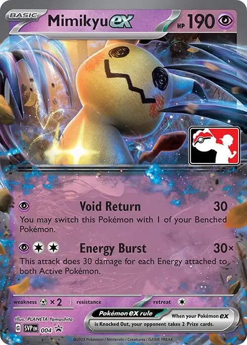 Mimikyu ex #004 — Play! Pokémon Prize Pack Series