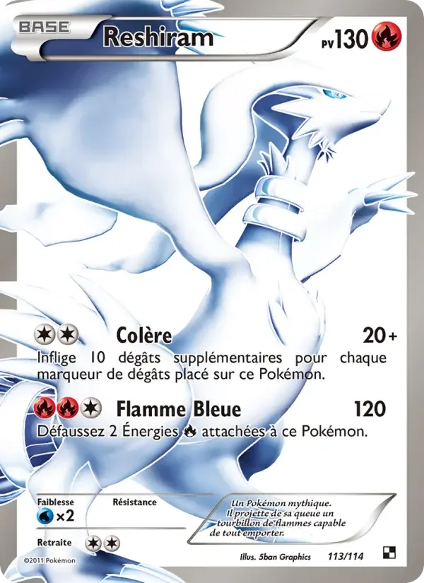 Carte Pokémon Reshiram #113 — Noir & Blanc